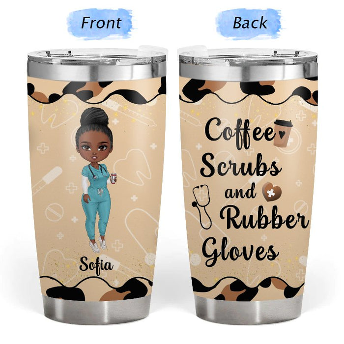 Coffee Scrubs And Rubber Gloves  - Gift for yourself/friends/nurses - Personalized Custom Tumbler