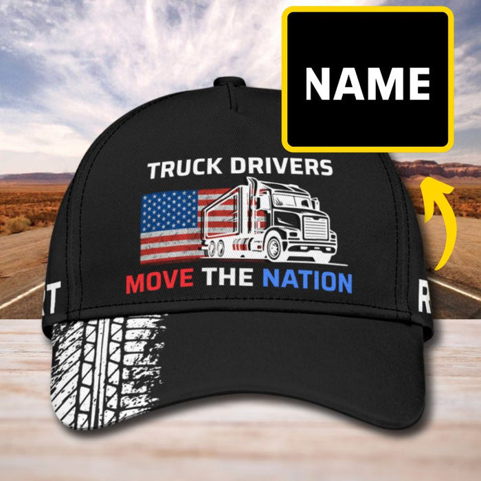 Move The Nation - Gift for a Trucker  - Personalized Cap