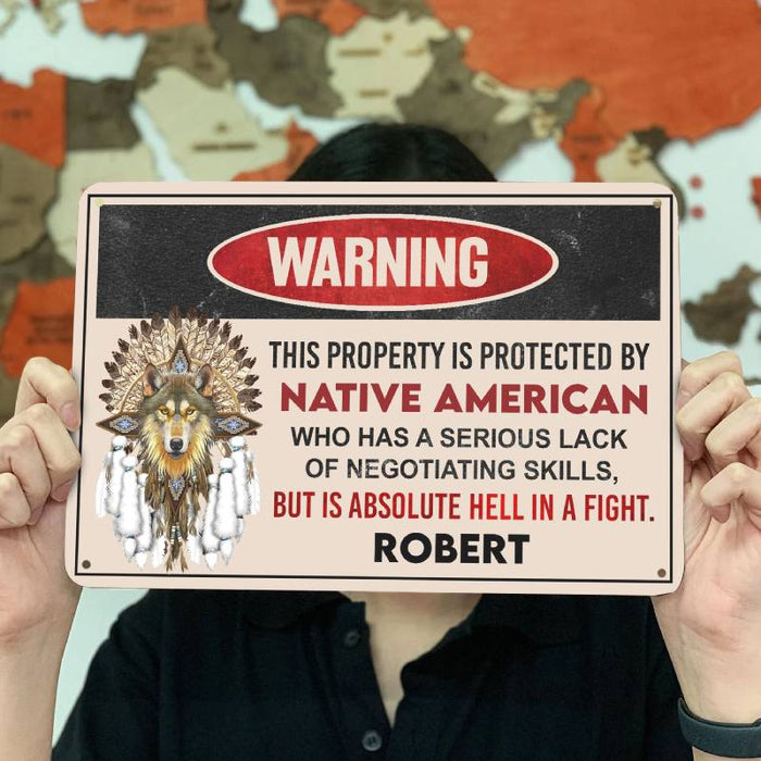 Protected By Native - Gift for yourself/friends - Personalized Custom Metal Sign