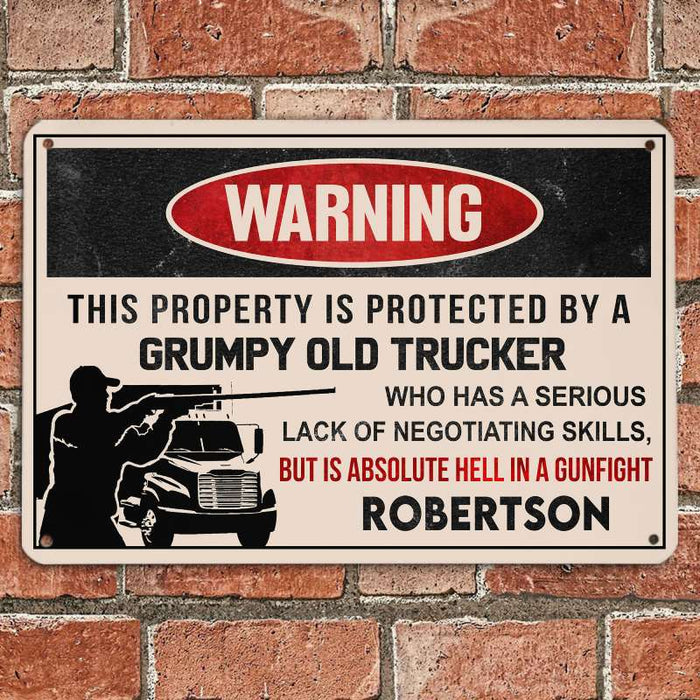 Grumpy Old Trucker - Gift for a Trucker - Personalized Custom Metal Sign