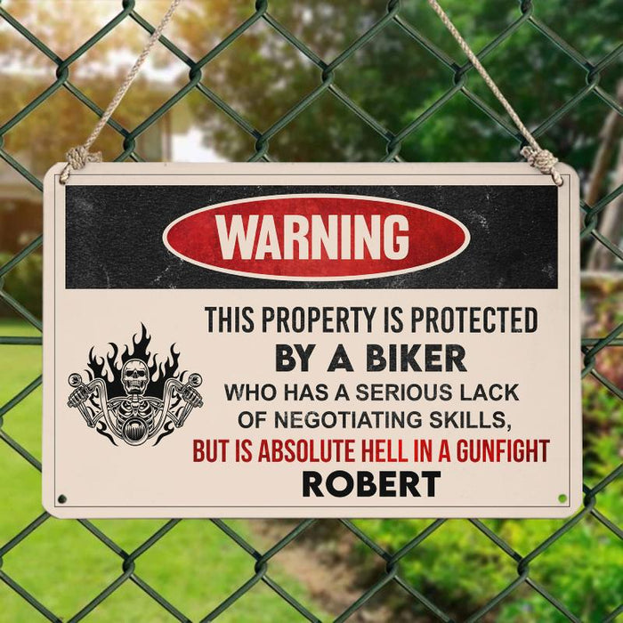 This property Is protected by a Biker - Gift for a Biker  - Personalized Custom Metal Sign