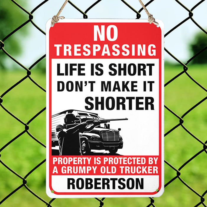 Don't Make It Shorter - Gift for a Trucker  - Personalized Custom Metal Sign