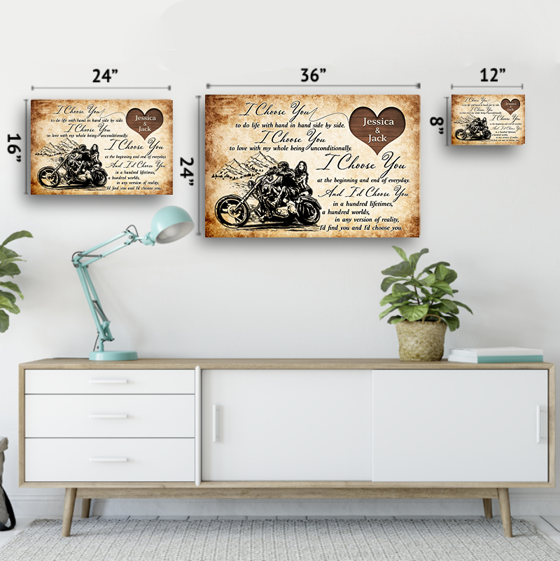 I Choose You - Gift for a Biker - Personalized Poster / Framed Poster / Canvas / Brushed Aluminum Print