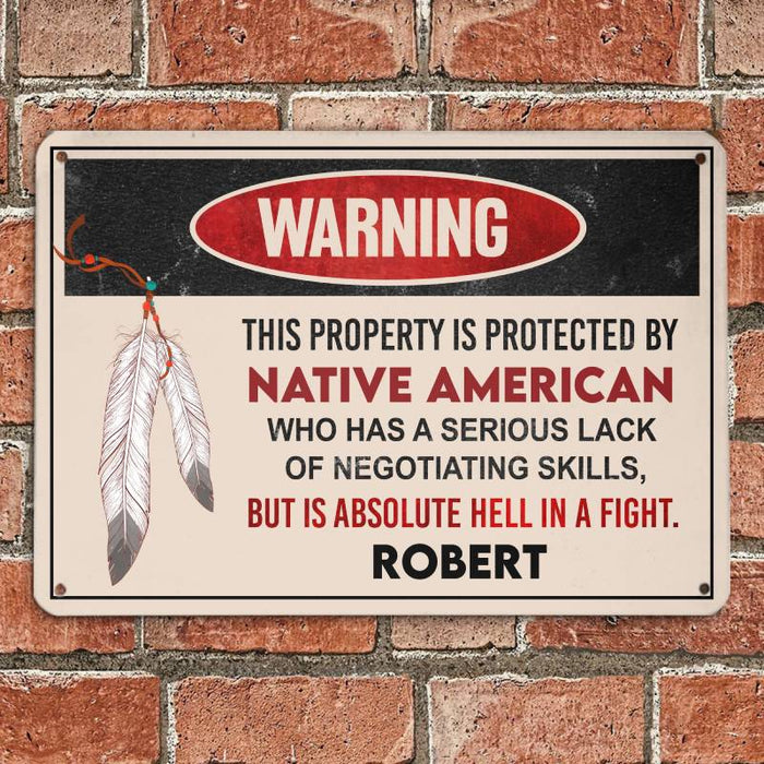 Native American Sign - Gift for yourself/friends - Personalized Custom Metal Sign