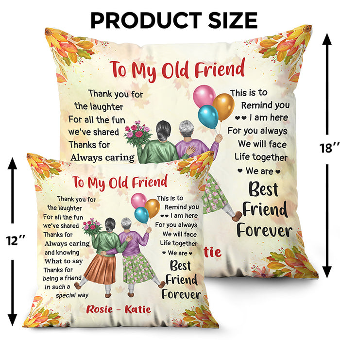 Best Friends Forever – Gift for Old Friends – Personalized Pillow