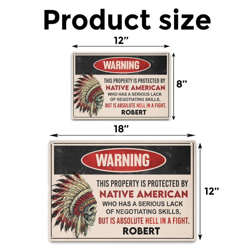 Protected by Native American - Gift for yourself/friends - Personalised Custom Metal Sign