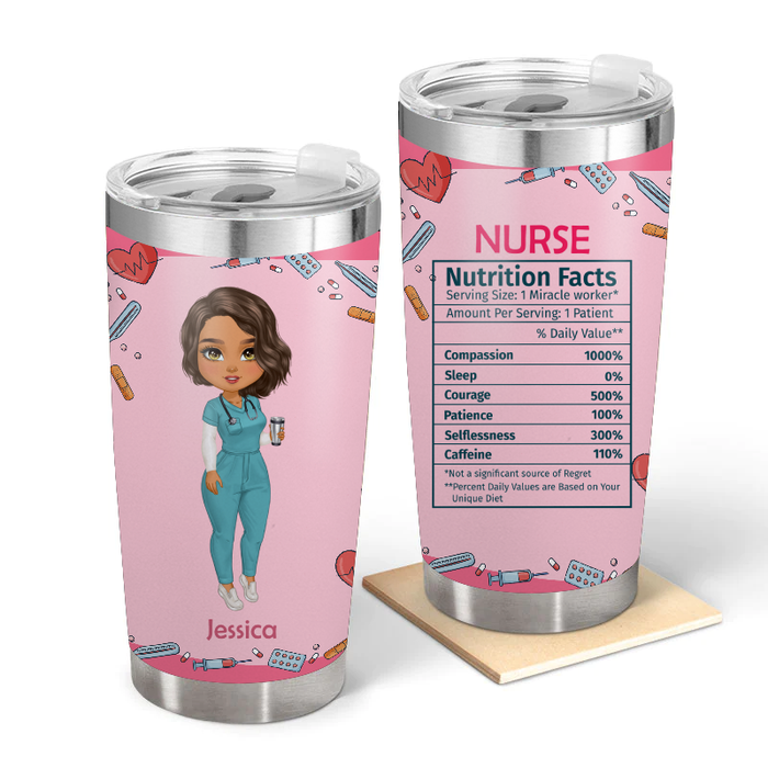 Nutrition Facts  - Gift for Nurses - Personalized Custom Tumbler