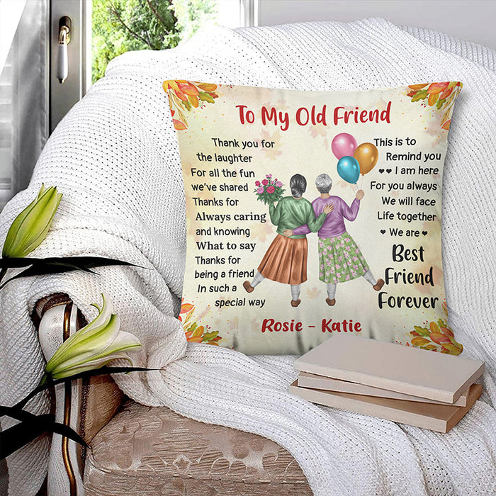 Best Friends Forever – Gift for Old Friends – Personalized Pillow