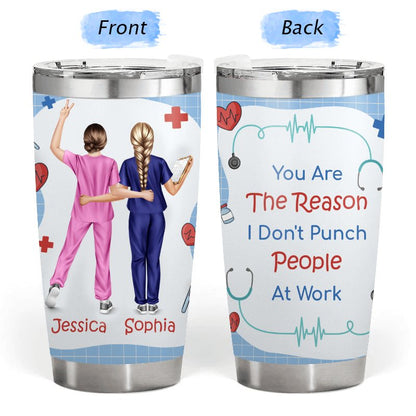 I Don't Punch People At Work  - Gift for Nurses  - Personalized Custom Tumbler