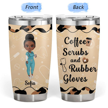 Coffee Scrubs And Rubber Gloves  - Gift for yourself/friends/nurses - Personalized Custom Tumbler