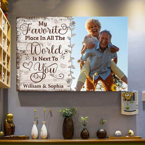 My Favorite Place In All The World - Gift for a Couple - Personalized Poster / Framed Poster / Canvas