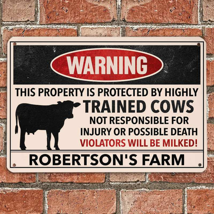 Trained Cows - Gift for a Farmer - Personalized Custom Metal Sign