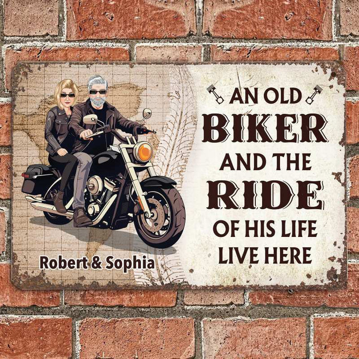 An Old Biker - Gift for a Biker  - Personalized Custom Metal Sign