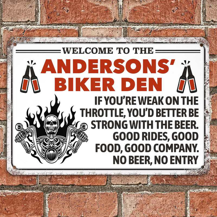 Better Be Strong - Gift for a Biker - Personalized Custom Metal Sign