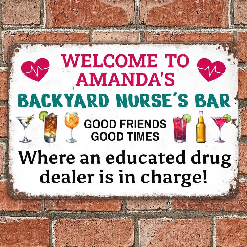 Good Friends - Gift for a Nurse - Personalized Custom Metal Sign