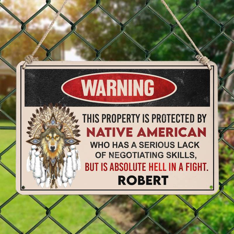 Protected By Native - Gift for yourself/friends - Personalized Custom Metal Sign