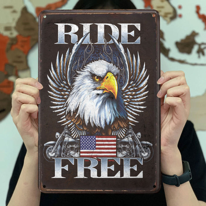 Metal Sign For Biker - Ride Free - 8x12 inches