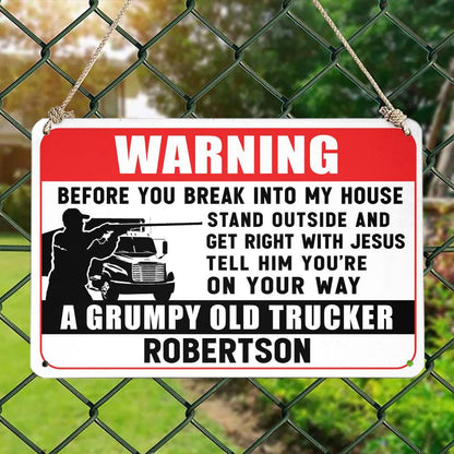 Stand Outside - Gift for a Trucker  - Personalized Custom Metal Sign