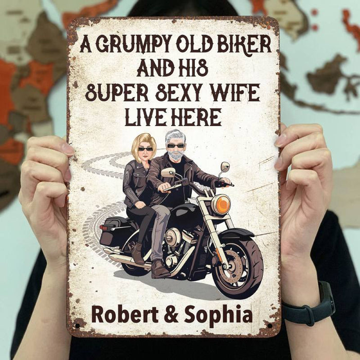 Grumpy Biker And His Wife Live Here  - Personalized Custom Metal Sign