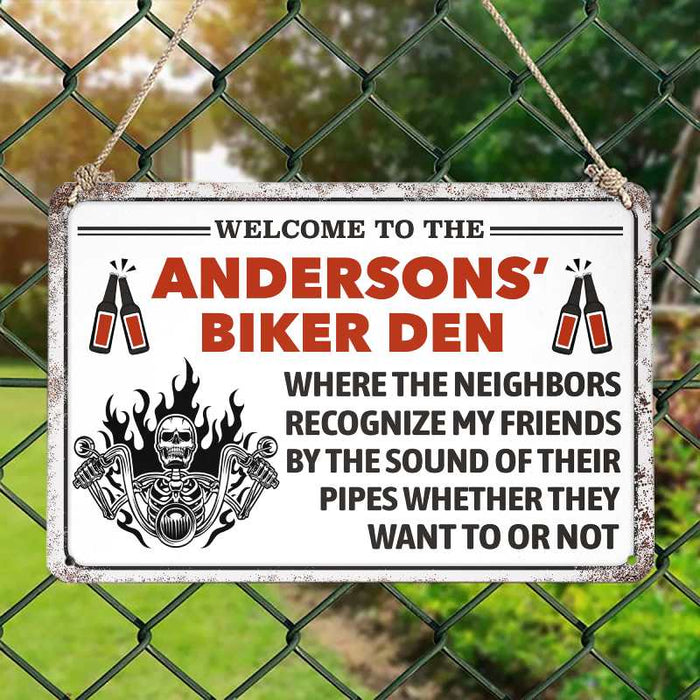 They Want To Or Not - Gift for a Biker - Personalized Custom Metal Sign