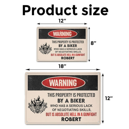 This property Is protected by a Biker - Gift for a Biker  - Personalized Custom Metal Sign