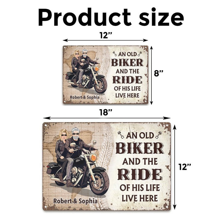 An Old Biker - Gift for a Biker  - Personalized Custom Metal Sign