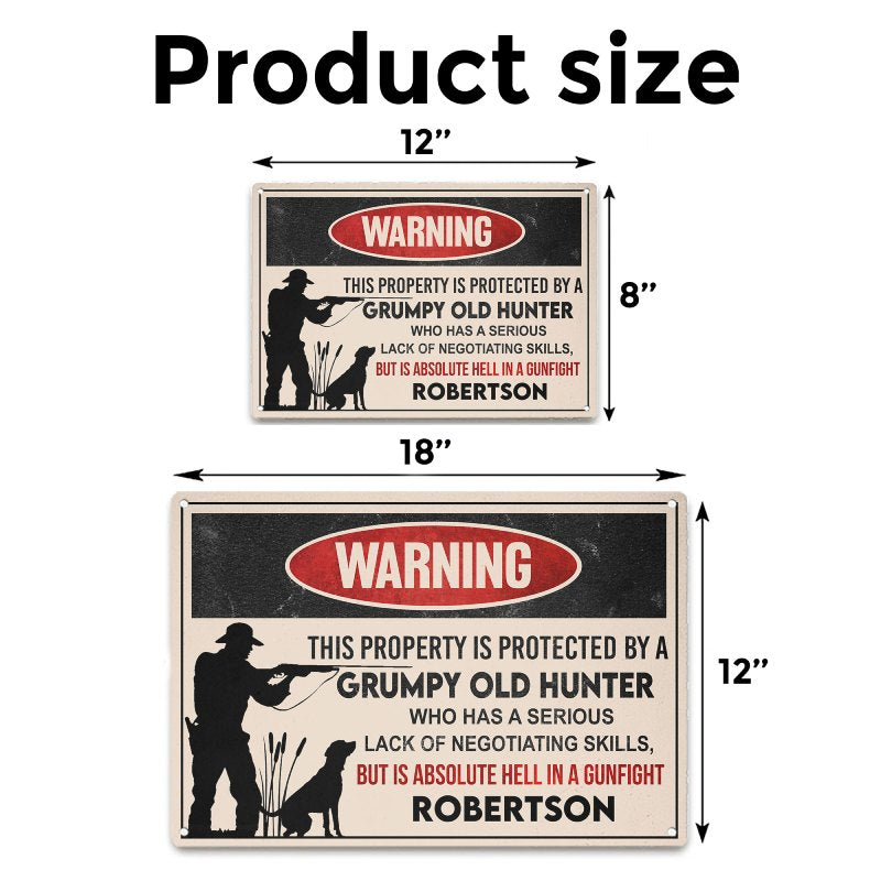 Grumpy Old Hunter - Gift for a Hunter - Personalized Custom Metal Sign