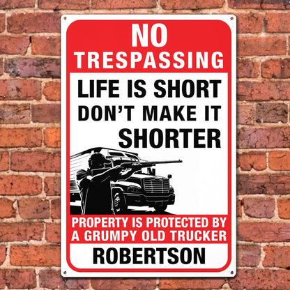 Don't Make It Shorter - Gift for a Trucker  - Personalized Custom Metal Sign