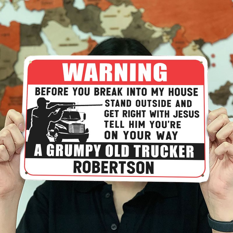 Stand Outside - Gift for a Trucker  - Personalized Custom Metal Sign