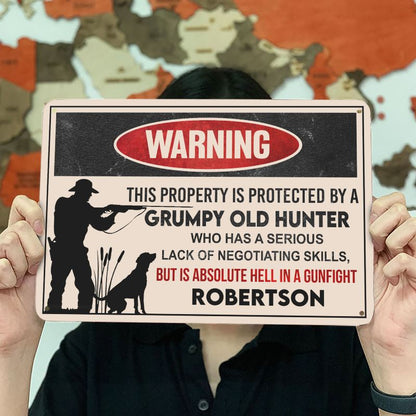 Grumpy Old Hunter - Gift for a Hunter - Personalized Custom Metal Sign