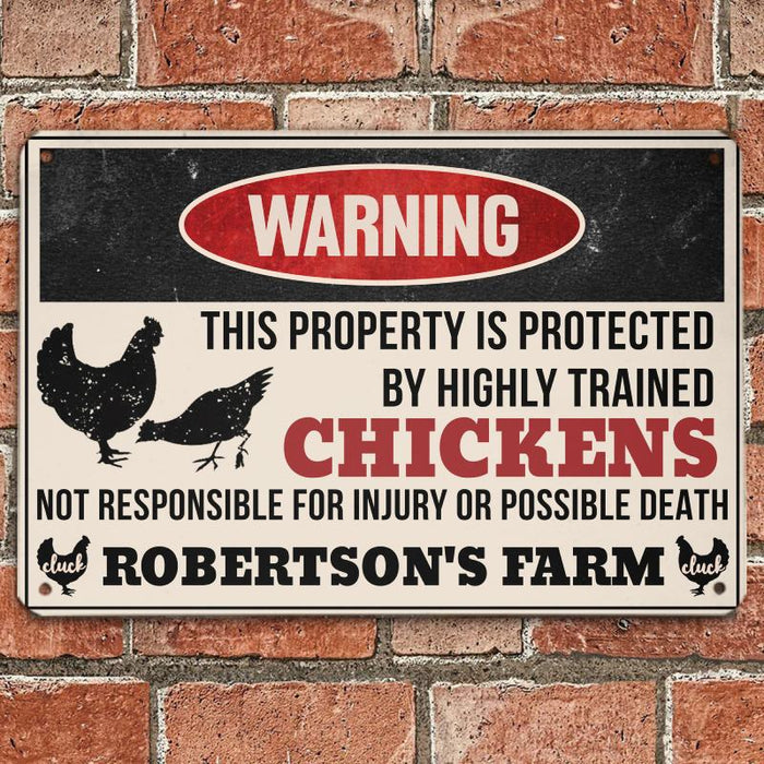 Trained Chickens - Gift for a Farmer - Personalized Custom Metal Sign