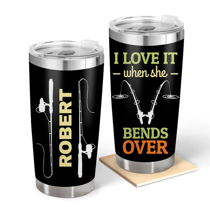 I Love It - Gift for a Fisherman - Personalized Custom Tumbler