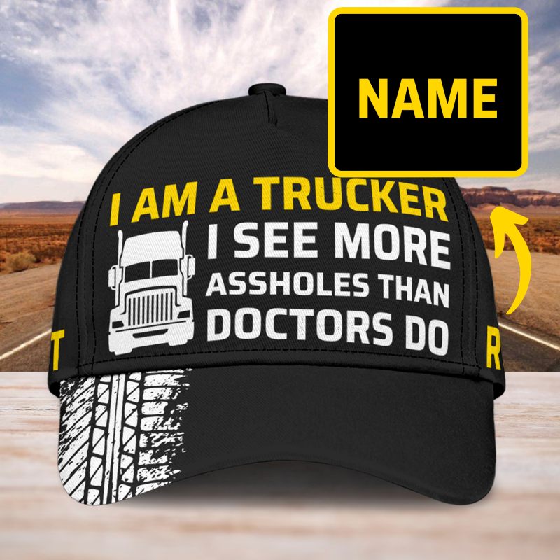 I am a Trucker - Gift for a Trucker  - Personalized Cap