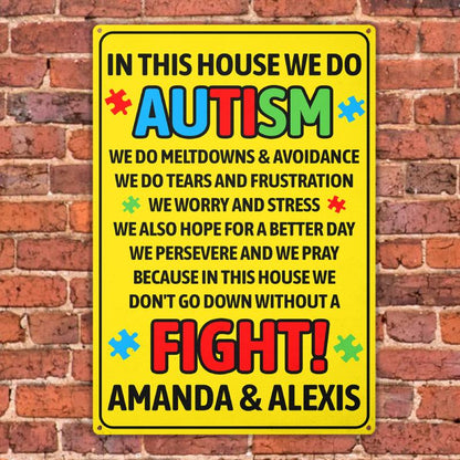 In This House We Do - Personalized Custom Metal Sign