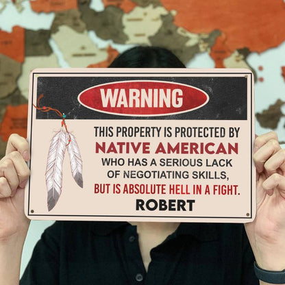 Native American Sign - Gift for yourself/friends - Personalized Custom Metal Sign
