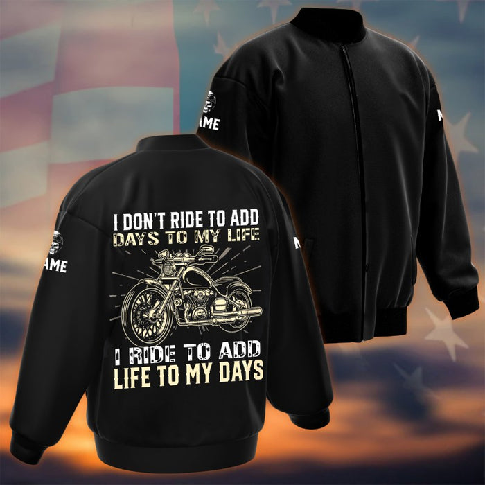 Personalized Quilted Bomber Jacket For a Biker - I Ride To Add Life