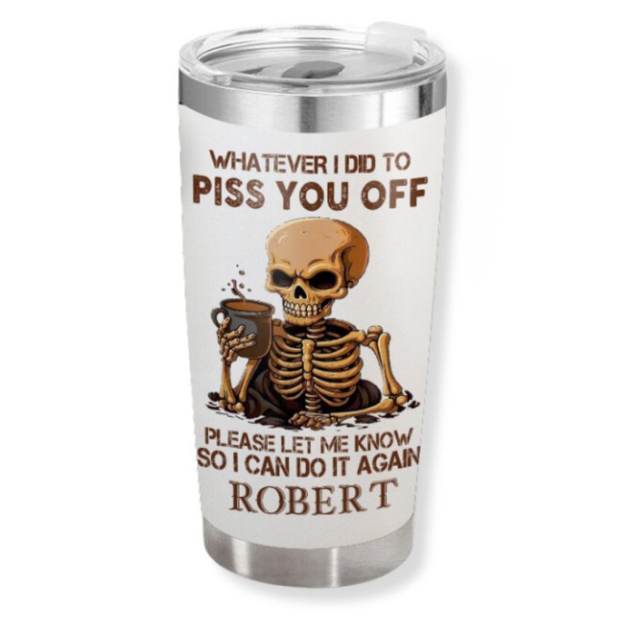 I Can Do It Again- Gift for yourself/friends - Personalized Skull Custom Tumbler